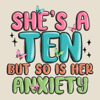 She's A Ten But So Is Her Anxiety Urban Heavy Tee | Teevron