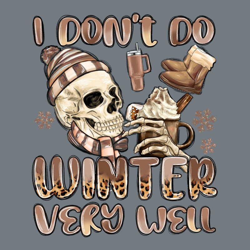 I Don't Do Winter Very Well Heavyweight Sweatshirt by MaliasSmallBusiness | Teevron