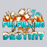 Camp Im Fulfilling My Destiny Heavyweight Sweatshirt | Teevron