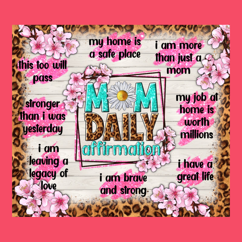 Mom Daily Affirmation Premium Sweatshirt by TumblerDesignByShophia | Teevron