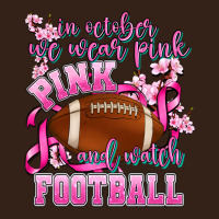 In October We Wear Pink And Watch Football Heavy Core Tee | Teevron