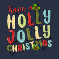 Have A Holly Jolly Christmas Heavyweight Sweatshirt | Teevron