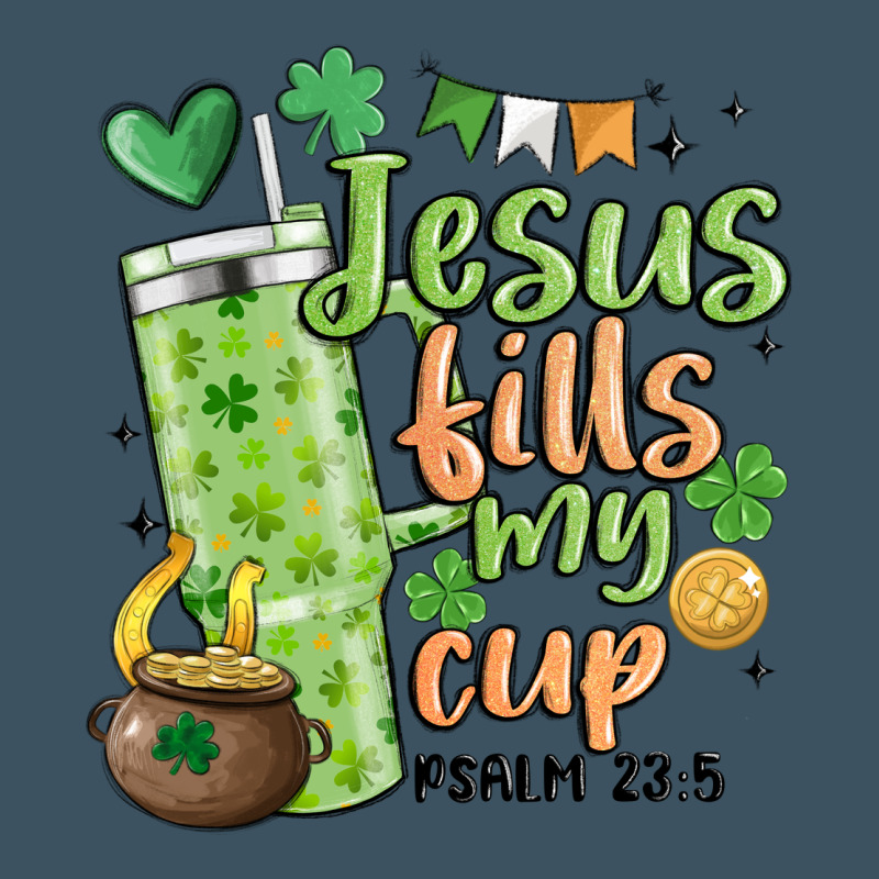 St. Patricks Day Jesus Fills My Cup Urban Heavy Tee by MaliasSmallBusiness | Teevron