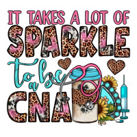 it takes a lot of sparkle to be a cna | Teevron