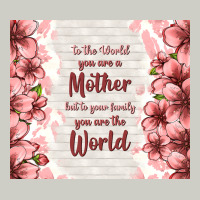 To The World You Are A Mother But To Your Family Y Heavyweight Hoodie | Teevron