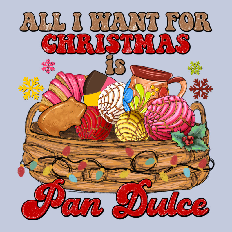 All I Want For Christmas Is Pan Dulce Long Sleeve Tee by MaliasSmallBusiness | Teevron