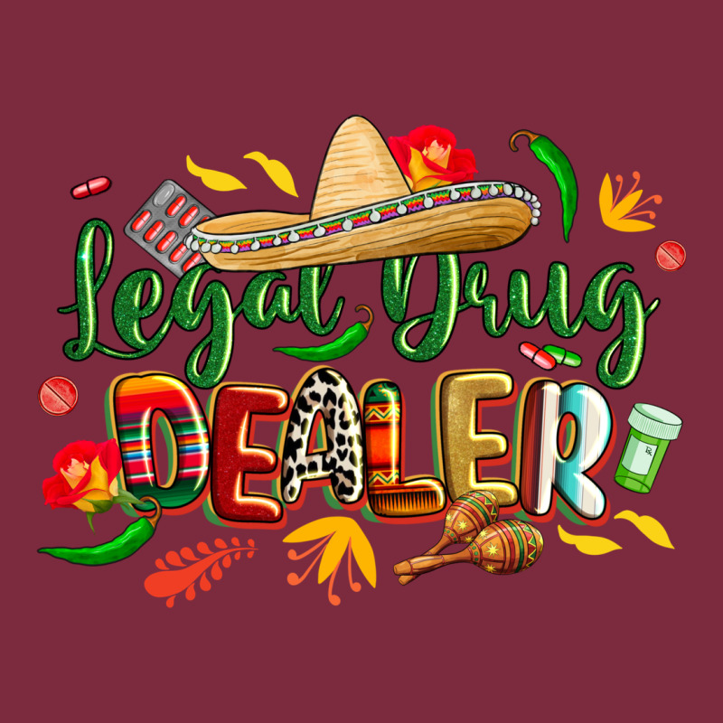 Cinco De Mayo Legal Drug Dealer Pharmacist Premium Hoodie by CowGirlArtShop | Teevron