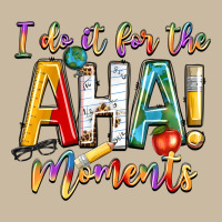 I Do It For The Aha Moments Long Sleeve Tee | Teevron