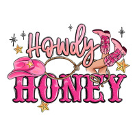 howdy honey | Teevron