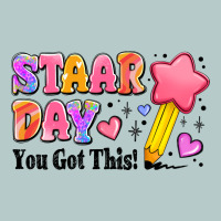 Staar Day You Got This Heavy Core Tee | Teevron