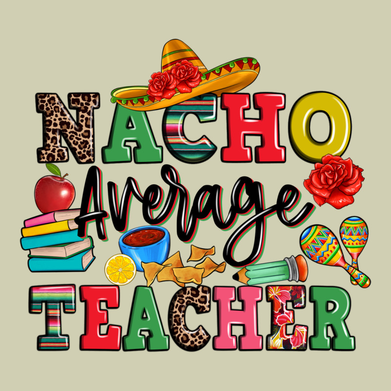Nacho Average Teacher Heavy Core Tee by JahusDesignShop | Teevron