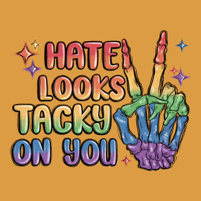 Hate Looks Tacky On You Pride Urban Heavy Tee by MaliasSmallBusiness | Teevron