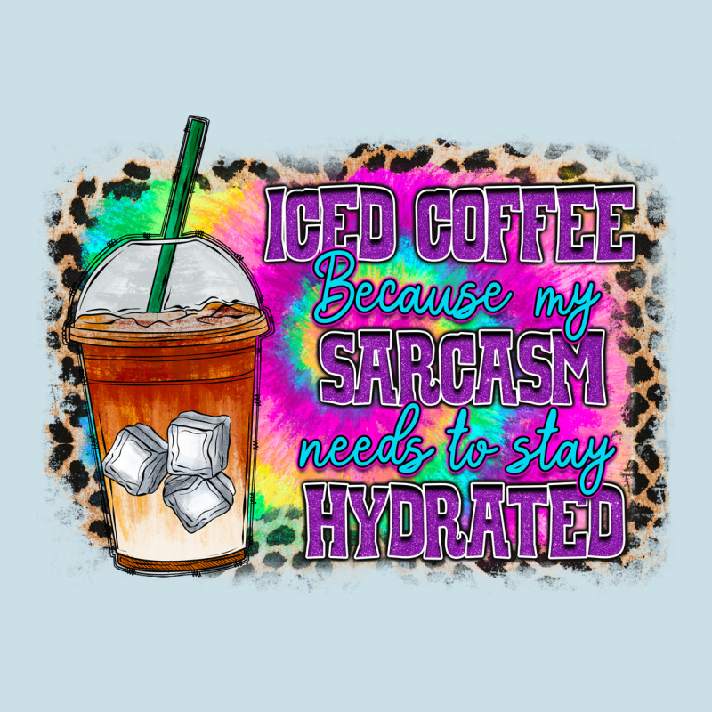 Iced Coffee Sarcasm Ladies Tee by RacoonDesign | Teevron