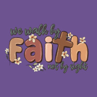 We Walk By Faith Not By Sight Vintage Tee | Teevron