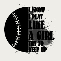 I Know I Play Like A Girl Try To Keep Up Zipper Hoodie | Teevron
