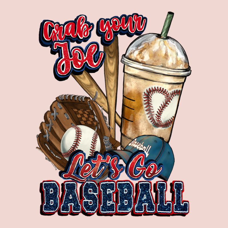 Grab Your Joe Lets Go Baseball Premium Sweatshirt by HowdyJamesFarm | Teevron