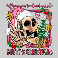 When You're Dead Inside But It's Christmas Premium Tee | Teevron