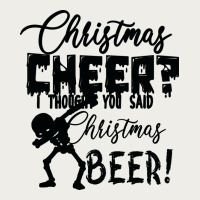 Christmas Cheer I Thought You Said Christmas Beer Zipper Hoodie | Teevron