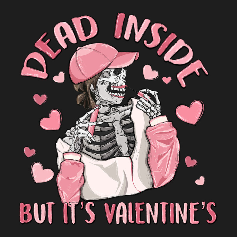 Dead Inside But It's Valentine's Classic Tee by MaliasSmallBusiness | Teevron