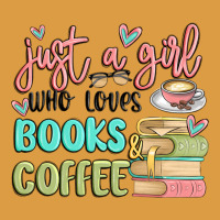 Just A Girl Who Loves Books And Coffee Urban Heavy Tee | Teevron
