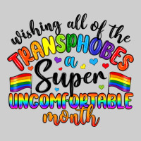 Wishing All Of The Transphobes Uncomfortable Month Premium Tee | Teevron