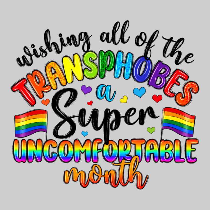 Wishing All Of The Transphobes Uncomfortable Month Premium Tee by Artiststas | Teevron