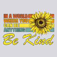 In A World Where You Can Be Anything Be Kind Zipper Hoodie | Teevron