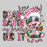 Dear Santa My Brother Did It Premium Tee | Teevron
