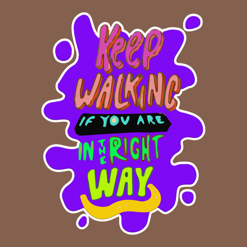 Keep Walking If You Are In The Right Way Zipper Hoodie by Bettercallsaul | Teevron