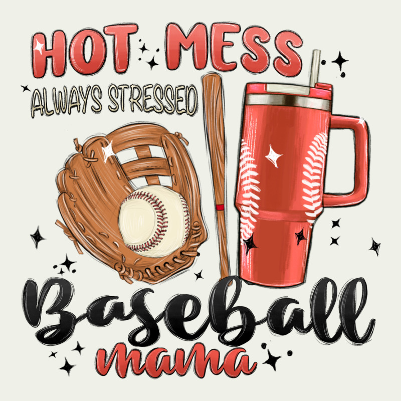 Hot Mess Always Stressed Baseball Mama Stanley Cup Urban Heavy Tee by MaliasSmallBusiness | Teevron
