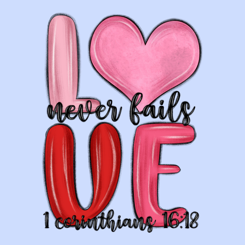 Love Never Fails Valentine S Day Urban Heavy Tee by MaliasSmallBusiness | Teevron