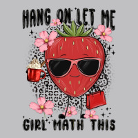 Hang On Let Me Girl Math This Long Sleeve Tee | Teevron