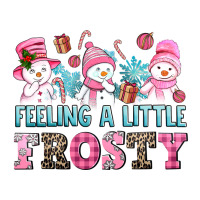 Feelin' A Little Frosty Premium Tee | Teevron