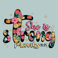 She Is Strong Proverbs 31 25 Heavy Core Tee | Teevron