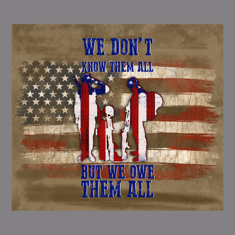 We Don't Know Them All But We Owe Them All Heavyweight Hoodie by TumblerDesignByShophia | Teevron