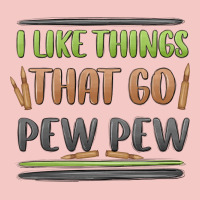 I Like Things That Go Pew Pew Urban Heavy Tee | Teevron