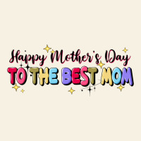 Happy Mother's To The Best Mom Vintage Tee | Teevron