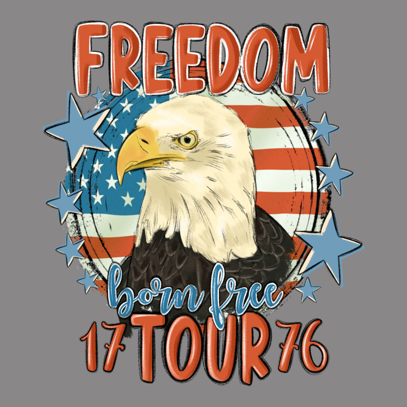 Freedom Born Free Tour 1776 Vintage Tee by MaliasSmallBusiness | Teevron