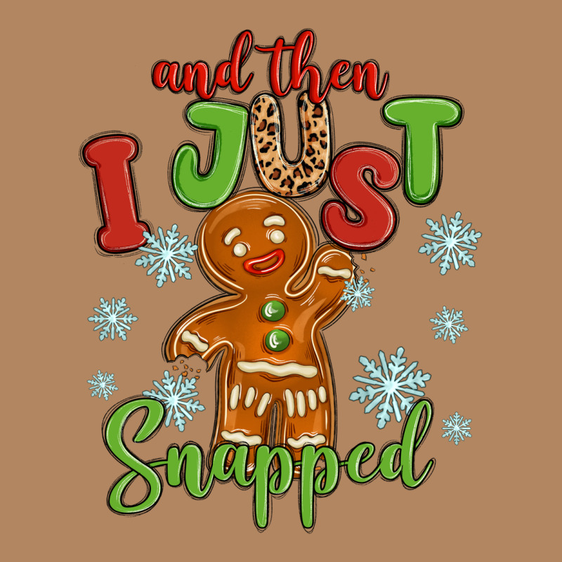 And Then I Just Snnaped Long Sleeve Tee by MaliasSmallBusiness | Teevron