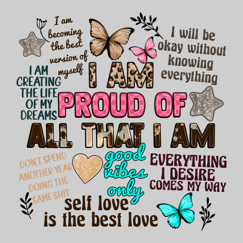 I Am Proud Of All That I Am Premium Tee by Artiststas | Teevron