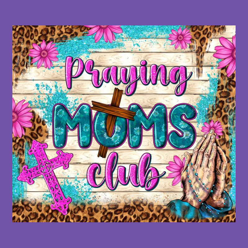 Praying Moms Club Premium Sweatshirt by TumblerDesignByShophia | Teevron