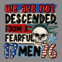 We Are Not Descended From A Fearful Me Vintage Tee | Teevron