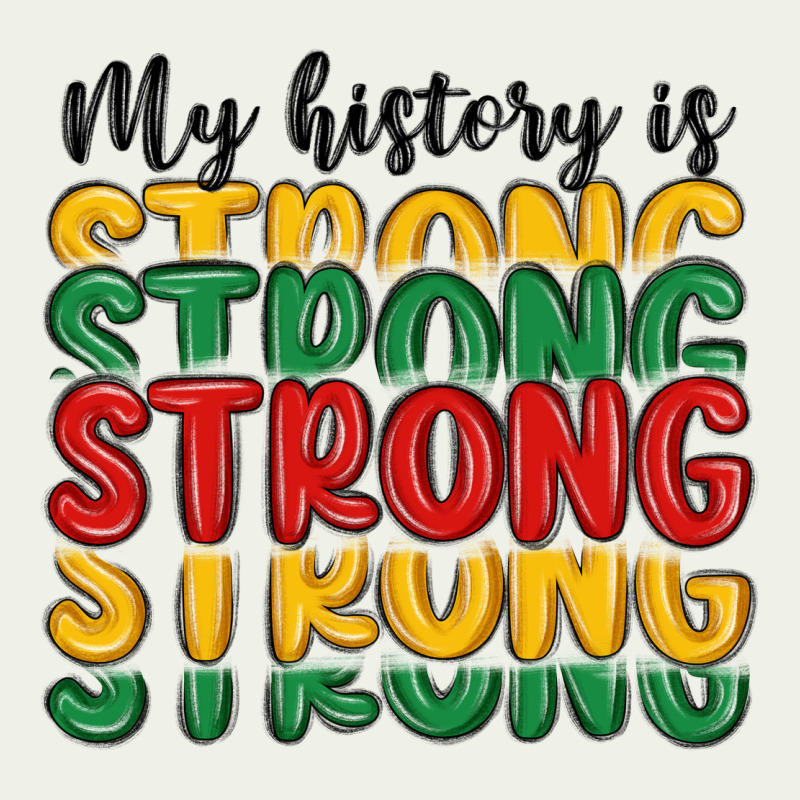 My History Is Strong Urban Heavy Tee by MaliasSmallBusiness | Teevron
