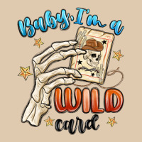 Baby Im A Wild Card Heavyweight Sweatshirt | Teevron