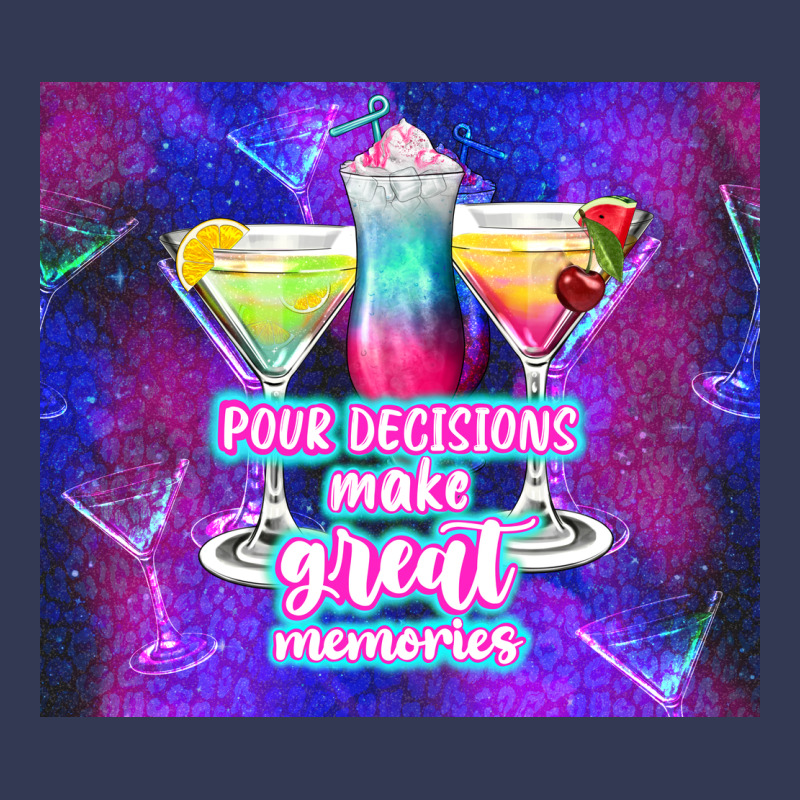 Pour Decisions Make Great Memories Heavyweight Hoodie by TumblerDesignByShophia | Teevron