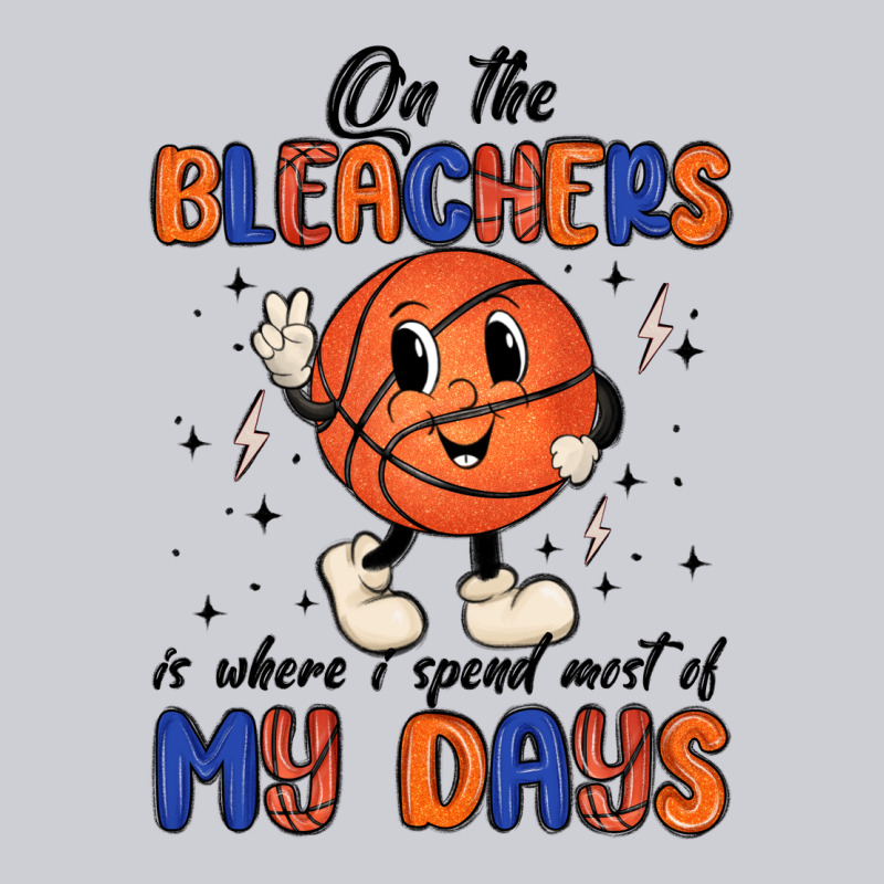 On The Bleachers Is Where I Spend Most Of My Days Heavyweight Sweatshirt by MaliasSmallBusiness | Teevron