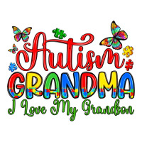 autism grandma i love my grandson | Teevron
