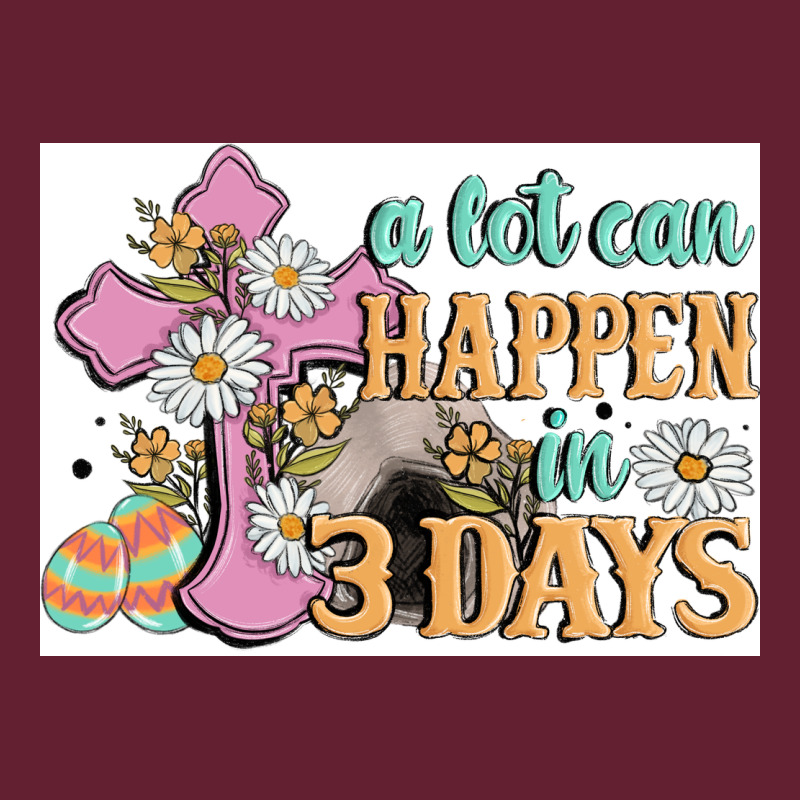 A Lot Can Happen In 3 Days Classic Tee by MaliasSmallBusiness | Teevron
