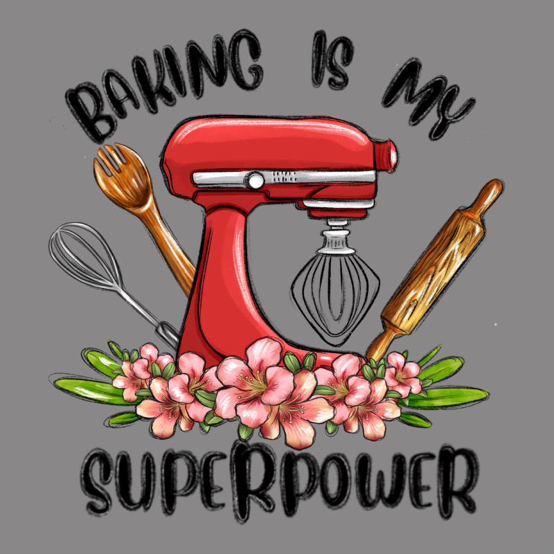 Baking Is My Superpower Malia Vintage Tee by MaliasSmallBusiness | Teevron