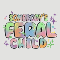 Somebody's Feral Child Classic Tee | Teevron